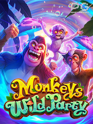 Monkeys Wild Party